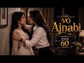Vo Ajnabi ️ Episode 60 Sanvi Panchhi Lesbian Love Story