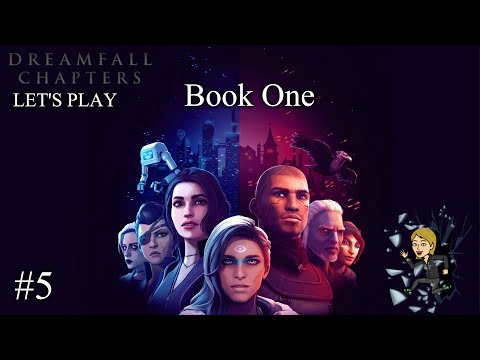 Dreamfall Chapters Let's Play part 5 Wine For Queenie