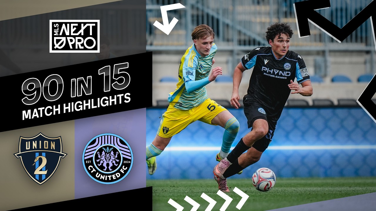 Philadelphia Union II vs Connecticut United Highlights