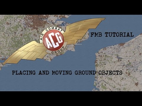 IL2 Cliffs of Dover - Beginners guide to FMB - Placing ground objects