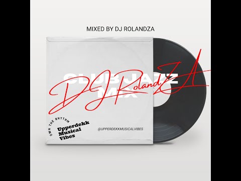Club Jazz Mix (DJ RolandZA)