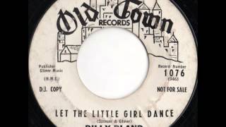 Billy Bland - Let The Little Girl Dance
