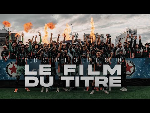 RED STAR FC | LE FILM DU TITRE