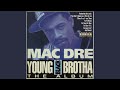 The M.A.C. & Mac Dre