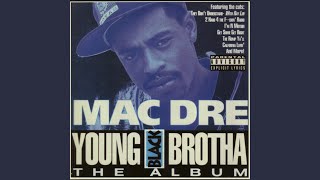 The M.A.C. & Mac Dre