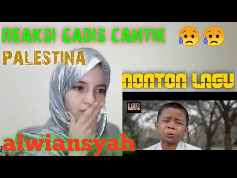 Alwiansyah - Aisyah sahabat yang hilang | reaksi gadis cantik palestina | parodi