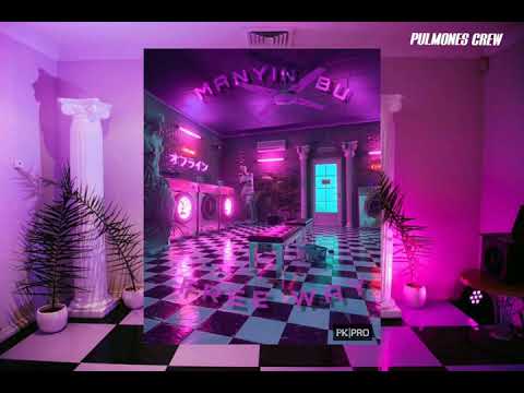 M A N Y I N   B U    ×    F R E E   W A Y 🍇 ( p r o d  by PK)