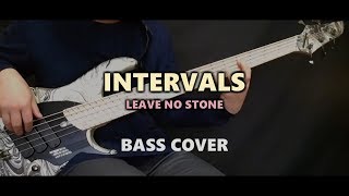 INTERVALS - Leave No Stone  Bass Cover