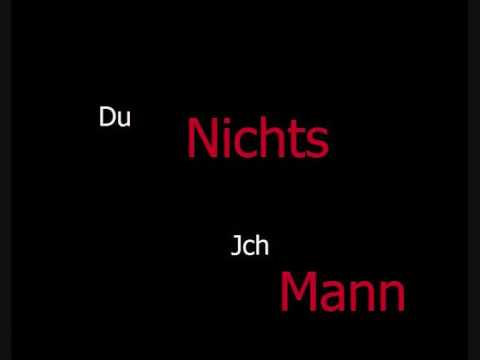 King Orgasmus One Du Nichts Ich Mann (lyrics)
