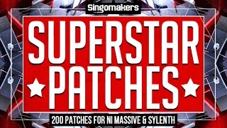 Video thumbnail for Superstar Patches - Massive & Sylenth EDM Presets - Singomakers Samples by Loopcloud