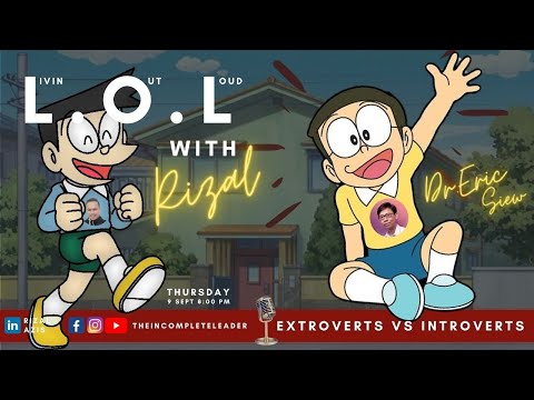 LOL with Rizal : Extroverts VS Introverts!
