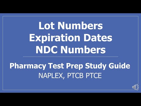 Lot Numbers, Expiration Dates, and National Drug Code NDC Numbers - PTCB CPhT Pharmacy Test Prep