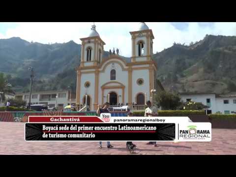 Gachantivá fue sede del primer Encuentro Latinoamericano de Turismo Comunitario