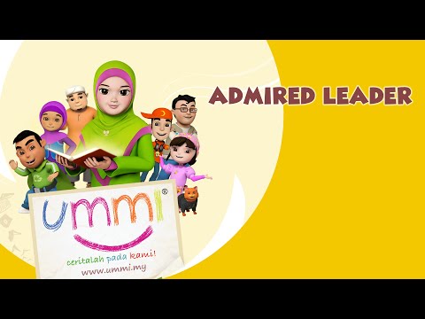 "UMMI.. more stories please!" Season 1 - English - ADMIRED LEADER