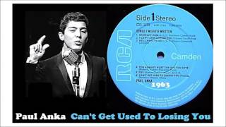 Paul Anka - Can&#39;t Get Used To Losing You (Vinyl)