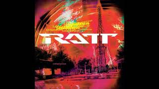Ratt - Eat Me Up Alive
