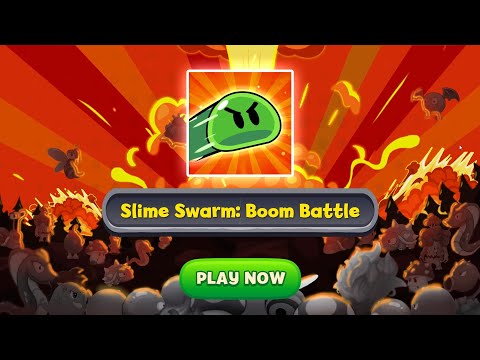 Slime Swarm: Boom Battle video thumbnail