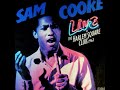 Sam Cooke - Feel It (Live)