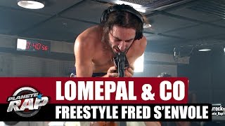 Lomepal - Freestyle Fred s&#39;envole avec Alkpote, Katerine, Limsa, Di Meh, Luv Resval &amp; Kip paz