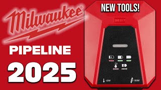 Milwaukee PIPELINE 2025 - SS MANY NEW TOOLS ANNOUNCED