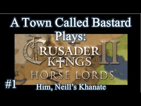 Crusader Kings II: Horse Lords - Episode 1 "A Not-So Humble Beginning"