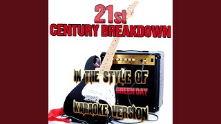 21st Century Breakdown (In the Style of Green Day) (Karaoke Version)