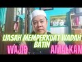 Ijasah Menguatkan Wadah Batin