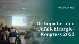 1. Orthopädie- und Unfall­chirurgie-Kongress 2023 an der Privatklinik Graz Ragnitz