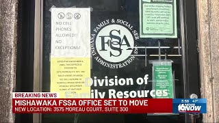 Mishawaka FSSA office to close, consolidate with South Bend location