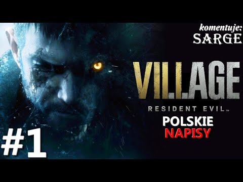 Zagrajmy w Resident Evil Village PL odc. 1 - Nowy koszmar Ethana Wintersa | napisy PL