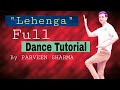 🆕lehenga Full Dance Tutorial By Parveen Sharma 👉 Lehanga Dance Tutorial By Parveen Sharma