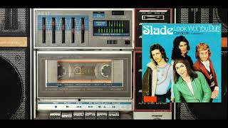 Slade - Look Wot You Dun (Official Visualizer)