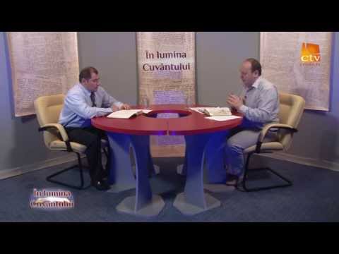 In lumina Cuvantului 17 - Florin Ile
