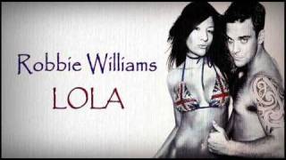 Robbie Williams - Lola [B-Side / Cover]