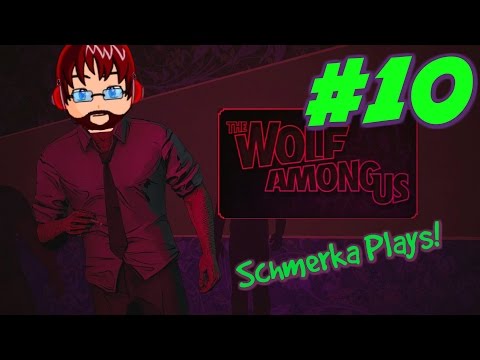 The Wolf Among Us #10 - Totally Purposeful End of Chapter Double Feature!