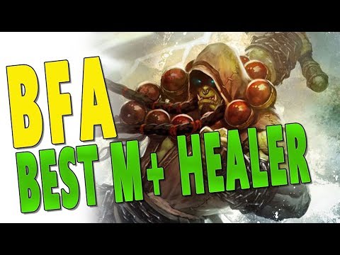 BfA 8.1.5 BEST UNDERRATED M+ HEALERS | Each Healer Strengths in Mythic Plus | 8.1 Battle for Azeroth