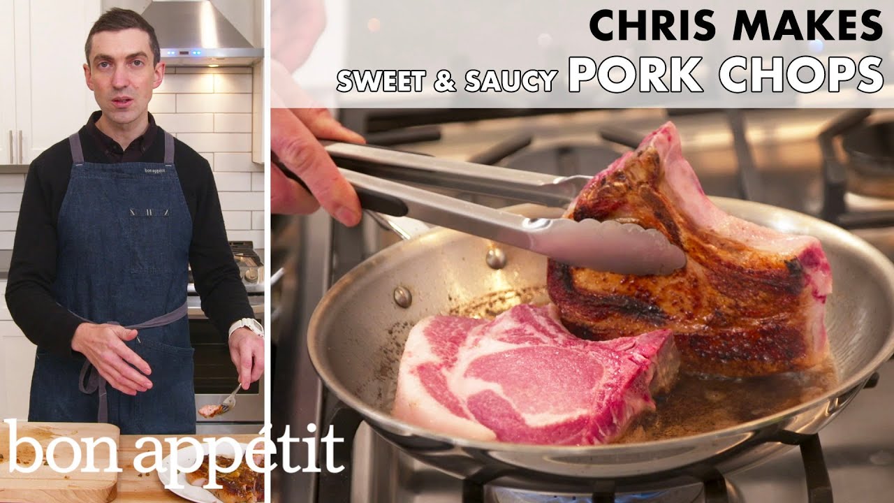 Chris Makes Sweet and Saucy Pork Chops From the Home Kitchen Bon App tit