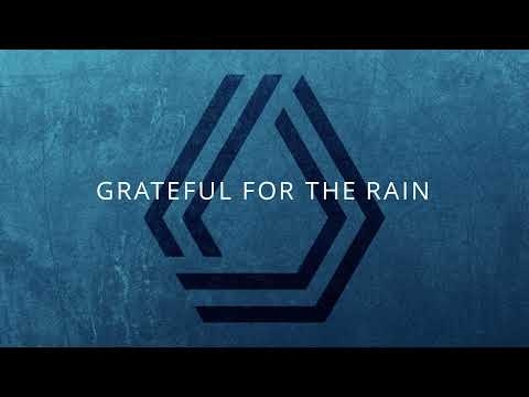 Thumbnail for Grateful for the Rain video