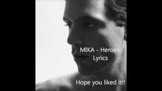 Mika - Heroes (Lyrics on Screen)