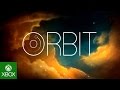 ORBIT for Xbox One 