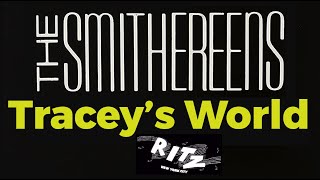 The Smithereens  Tracey&#39;s World The Ritz, 1986