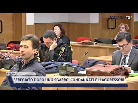2021-11-18 PRATO - SFREGIATO DOPO UNO SGARRO, CONDANNATI GLI AGGRESSORI