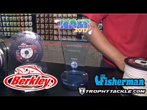 THE FISHERMAN’S ICAST 2017 NEW PRODUCT SHOWCASE - Berkley