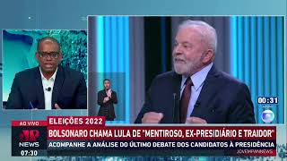 Bolsonaro chama de Lula de “mentiroso, traidor e ex-presidiário”; comentaristas analisam