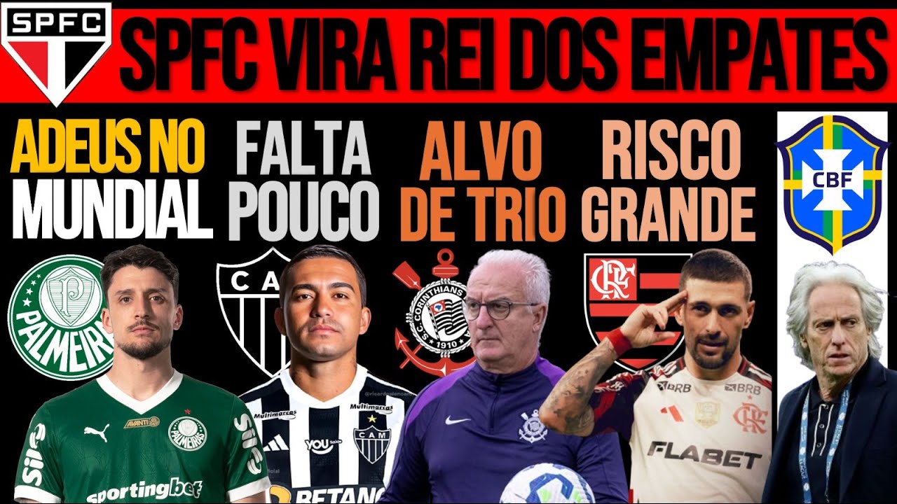 DUDU QUASE CERTO! PIQUEREZ DE SAÍDA! ARRASCA COMPLICOU! QUEM TENTOU DORIVAL? SP: REI DO EMPATE! CBF