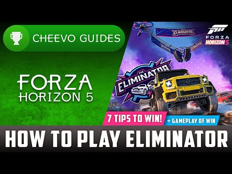 Forza Horizon 5 - How to Play "The Eliminator" (7 Tips to Win + Gameplay of Win)