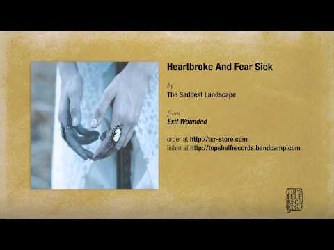 Video thumbnail for Heartbroke and Fear Sick