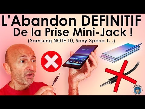 Smartphones : ABANDON DÉFINITIF De La Prise Mini-Jack (Note 10, Xperia 1...)