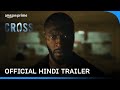 CROSS Official Hindi Trailer Amazon Prime Video