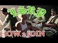 How To Get Accepted and Play LS-RP - HD (GTA ...